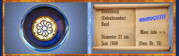 Nr.: 35, Te koop aangeboden sieraardewerk van Rozenburg	, Omschrijving: colenbrander Plateel Bord, Diameter 27 cm , Periode: Jaar 1888, Schilder : Onbekend, 